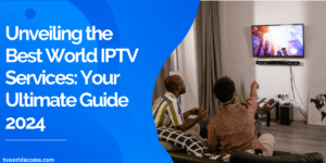 Best World IPTV