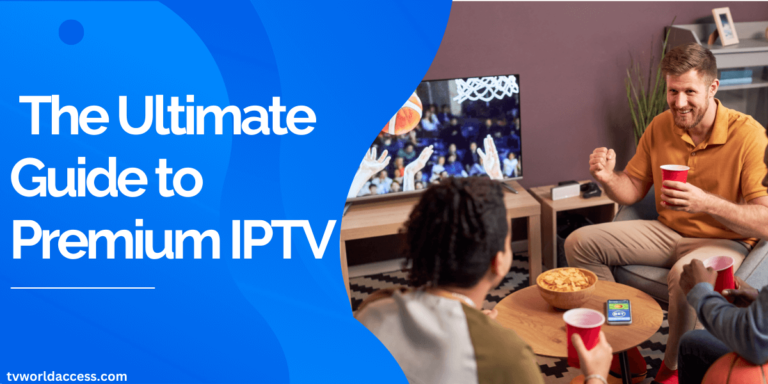 Premium IPTV